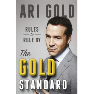 Headline Publishing Group The Gold Standard : Rules To Rule By