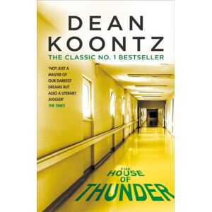 Headline Publishing Group The House Of Thunder : A Psychological Thriller Of Masterful Suspense