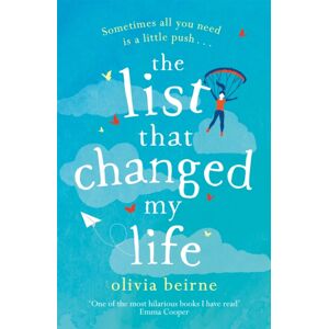Headline Publishing Group The List That Changed My Life : The Uplifting seller That Will Make You Weep With Laughter!