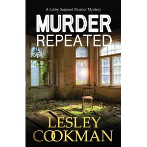 Headline Publishing Group Murder Repeated : A Gripping Whodunnit Set In The Village Of Steeple Martin