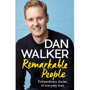 Headline Publishing Group Remarkable People : Stories Of Everyday Lives