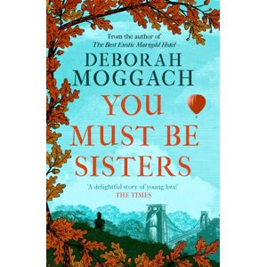 Headline Publishing Group You Must Be Sisters