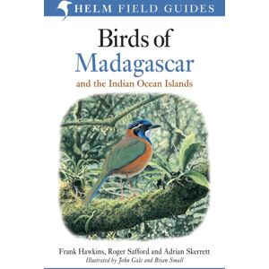 Bloomsbury Publishing PLC Field Guide To The Birds Of Madagascar And The Indian Ocean Islands