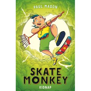 Bloomsbury Publishing PLC Skate Monkey: Kidnap