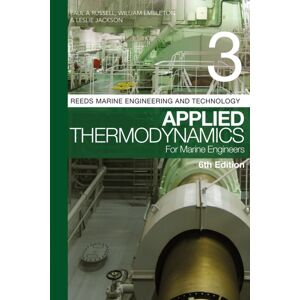 Bloomsbury Publishing PLC Reeds Vol 3: Applied Thermodynamics For Marine Engineers