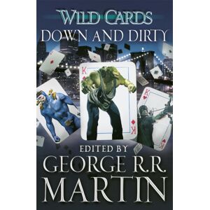 Orion Publishing Co Wild Cards: Down And Dirty