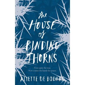 Orion Publishing Co The House Of Binding Thorns