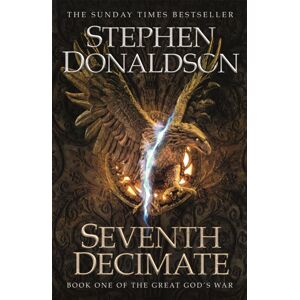 Orion Publishing Co Seventh Decimate : The Great God'S War Book One