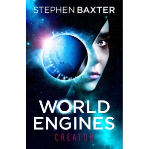 Orion Publishing Co World Engines: Creator : A Post Climate Change High Concept Science Fiction Odyssey