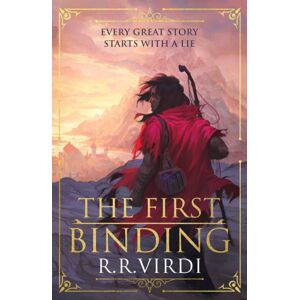 Orion Publishing Co The First Binding : A Silk Road Epic Fantasy Full Of Magic And Mystery