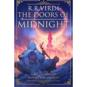 Orion Publishing Co The Doors Of Midnight : The Epic Silk Road Fantasy Adventure
