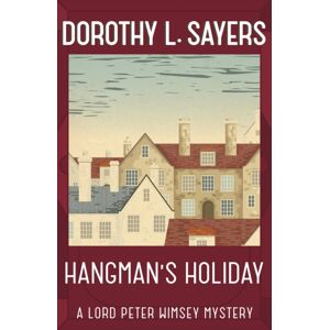 Hodder & Stoughton Hangman'S Holiday : A Gripping Classic Crime Series That Will Take You By Surprise