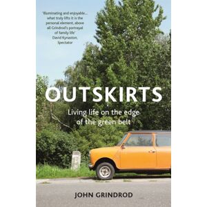 Hodder & Stoughton Outskirts : Living Life On The Edge Of The Green Belt