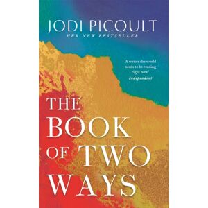 Hodder & Stoughton The Book Of Two Ways: The Stunning seller About Life, Death And Missed Opportunities
