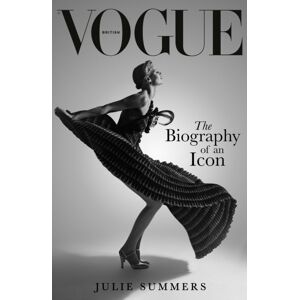 Orion Publishing Co British Vogue : The Biography Of An Icon