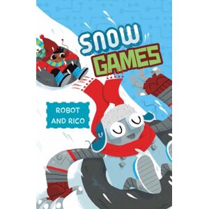Capstone Global Library Ltd Snow Games : A Robot And Rico Story