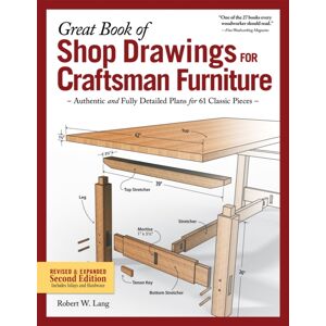Fox Chapel Publishing Great Book Of Shop Drawings For Craftsman Furniture, Second Edition