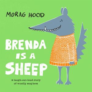 Pan Macmillan Brenda Is A Sheep : A Funny Story About The Power Of Friendship