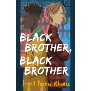 Hachette Children's Group Black Brother, Black Brother