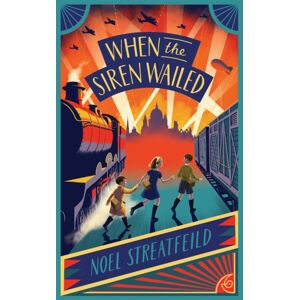 Hachette Children's Group When The Siren Wailed