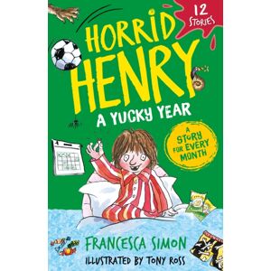 Hachette Children's Group Horrid Henry: A Yucky Year : 12 Stories