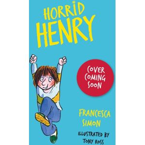 Hachette Children's Group Horrid Henry: Rules The School