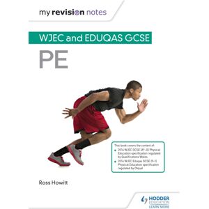 Hachette Learning My Revision Notes: Wjec And Eduqas Gcse Pe