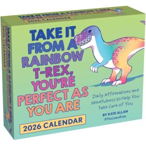 Andrews McMeel Publishing Take It From A Rainbow T-Rex, You’re Perfect As You Are 2026 Day-To-Day Calendar