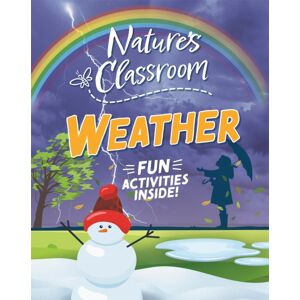 Hachette Children's Group Nature'S Classroom: Weather