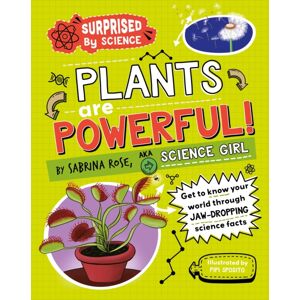 Hachette Children's Group Surprised By Science: Plants Are Powerful!