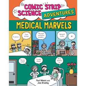 Hachette Children's Group Comic Strip Science Adventures: Medical Marvels