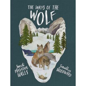 Hachette Children's Group The Ways Of The Wolf