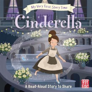 Hachette Children's Group My Very First Story Time: Cinderella : Fairy Tale With Picture Glossary And An Activity