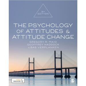 Sage Publications Ltd The Psychology Of Attitudes And Attitude Change