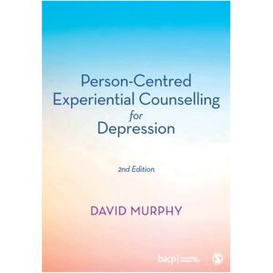 Sage Publications Ltd Person-Centred Experiential Counselling For Depression