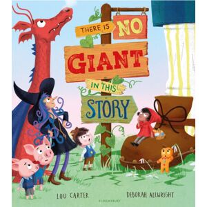 Bloomsbury Publishing PLC There Is No Giant In This Story