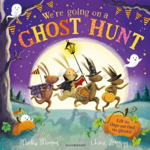 Bloomsbury Publishing PLC We'Re Going On A Ghost Hunt : The Perfect Gift For Halloween