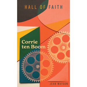 Christian Focus Publications Ltd Corrie Ten Boom