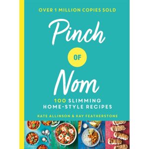 Pan Macmillan Pinch Of Nom : 100 Slimming, Home-Style Recipes