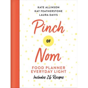Pan Macmillan Pinch Of Nom Food Planner: Everyday Light