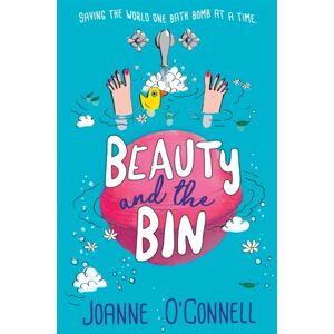 Pan Macmillan Beauty And The Bin : A Funny And Relatable Story About Climate Change And Food Waste