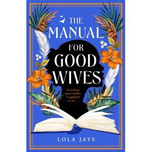 Pan Macmillan The Manual For Good Wives