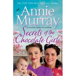 Pan Macmillan Secrets Of The Chocolate Girls