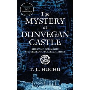 Pan Macmillan The Mystery At Dunvegan Castle : Stranger Things Meets Rivers Of London In This Thrilling Urban Fantasy