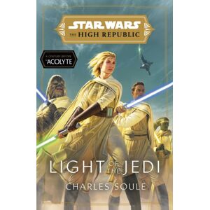 Cornerstone Star Wars: Light Of The Jedi (The High Republic) : (Star Wars: The High Republic Book 1)