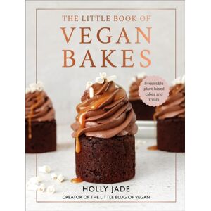 Ebury Publishing The Little Book Of Vegan Bakes : Irresistible Plant-Based Cakes And Treats