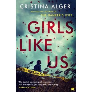 Hodder & Stoughton Girls Like Us : Sunday Times Crime Book Of The Month And York Times seller