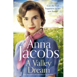 Hodder & Stoughton A Valley Dream : Book 1 In The Uplifting Backshaw Moss Series
