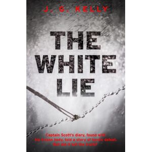 Hodder & Stoughton The White Lie : The Gripping And Heart-Breaking Historical Thriller Based On A True Story