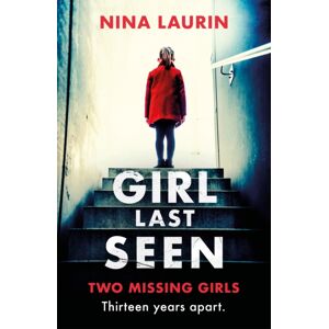 Hodder & Stoughton Girl Last Seen : The selling Psychological Thriller
